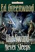 The Sword Never Sleeps: The Knights of Myth Drannor, Book III (The Knights of Myth Drannor)