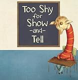 Too shy for show and tell