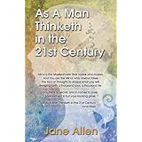 As a Man Thinketh in the 21st Century