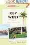 Key West: Second Edition: A Guide to Florida's Southernmost City (Tourist Town Guides)