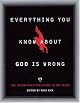 Everything You Know About God Is Wrong: The Disinformation Guide to Religion