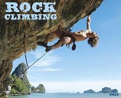 Rock Climbing 2012 Wall Calendar