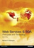 Web services & SOA : principles and technology
