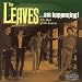 The Leaves...Are Happening: The Best of the Leaves