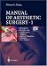 Manual of Aesthetic Surgery 1 (With DVD Video)