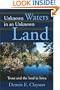 Unknown Waters in an Unknown Land: Trout and the Soul in Iowa