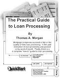 The Practical Guide to Loan Processing