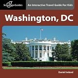 Scavenger Guides Washington, DC: An Interactive Travel Guide For Kids
