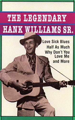 Hank Williams - The Legendary Hank Williams - Zortam Music