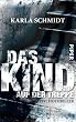 Das Kind auf der Treppe: Psychothriller