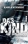 Das Kind auf der Treppe: Psychothriller