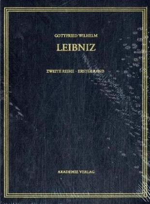 Leibniz, Gottfried W., Zweite Reihe: Philosophischer Briefwechsel, Bd. 1