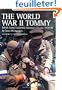 The World War II Tommy: British Army Uniforms, European Theatre 1939-45