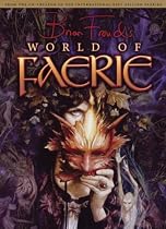 Brian Froud's World of Faerie (v. 1)