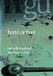 Bette or Bust