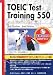 TOEIC Test Training 550―TOEICテスト550点突破トレーニング