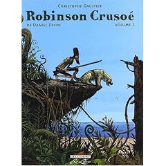 Robinson Cruso�, Tome 2 :