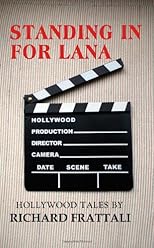 STANDING IN FOR LANA