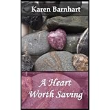 A Heart Worth Saving (Enduring Love)