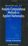 Handbook of Analytic Computational Methods in Applied Mathematics
