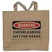 WARNING CHEERLEADING ISN'T FOR SISSIES Totebag (Cotton Tote / Bag)