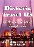 Revue A2zcds.Com  / Historic Travel US - A Dream Called California