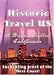 Historic Travel US A Dream Called California