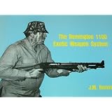 The Remington 1100 exotic weapon system