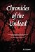Chronicles of the Undead by A. F. Stewart