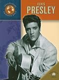 Elvis Presley (Trailblazers of the Modern World)