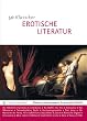 50 Klassiker Erotische Literatur: Sinnliche Zeilen �ber die Liebeskunst
