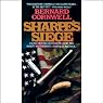 Sharpe's Siege: Book XVIII of the Sharpe Series