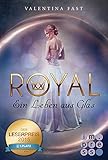 Image de Royal, Band 1: Ein Leben aus Glas