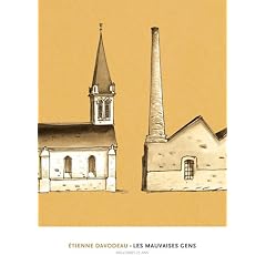 Les mauvaises gens : Une histoire de militants