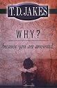 Why? Because You Are Anointed