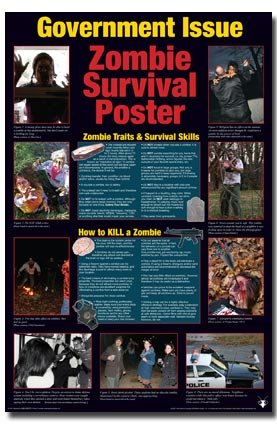 Zombie Poster Zombie Survival guide Government Issue 24x36 Poster