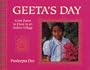 Geeta's Day: From Dawn to Dusk in an Indian Village (A Child's Day)