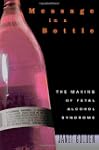 Message in a Bottle: The Making of Fe...