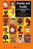 Kinship and Family: An Anthropological Reader (Blackwell Anthologies in Social and Cultural Anthropology) image