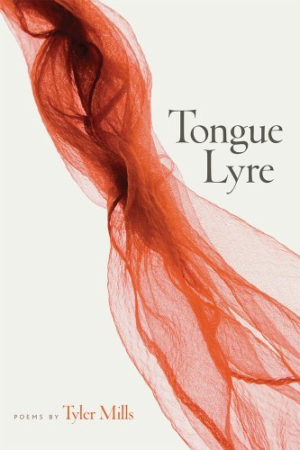 Tongue Lyre (Crab Orchard Series in Poetry)