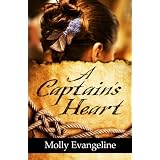 A Captain's Heart: Pirates & Faith, Book 3