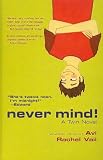 Never Mind!: A Twin Novel