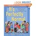 It's Perfectly Normal: Changing Bodies, Growing Up, Sex, and Sexual Health (The Family Library)