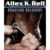 Roadside Recoverydi Allex K. Bell