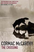 The Crossing (Border Trilogy) (paperback)