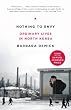 Nothing to Envy: Ordinary Lives in North Korea Nothing to Envy: Ordinary Lives in North Korea