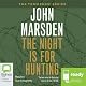 The Night is for Hunting: Tomorrow Series #6