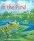 In the Pond (Picture Books)