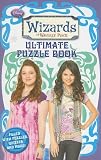 Wizards of Waverly Place Ultimate Puzzle Book (Wizards of Waverly Place (Unnumbered Paperback))