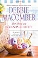 The Shop on Blossom Street (A Blossom Street Novel)